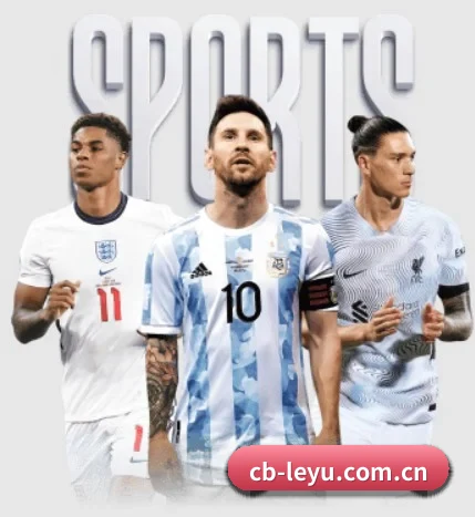 cb-leyu.com.cn的故事 - 体育资讯内容服务